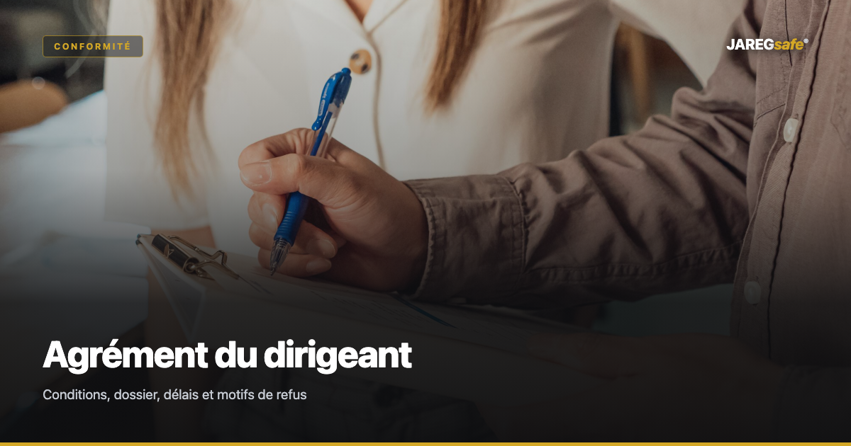 Agrément du dirigeant CNAPS
