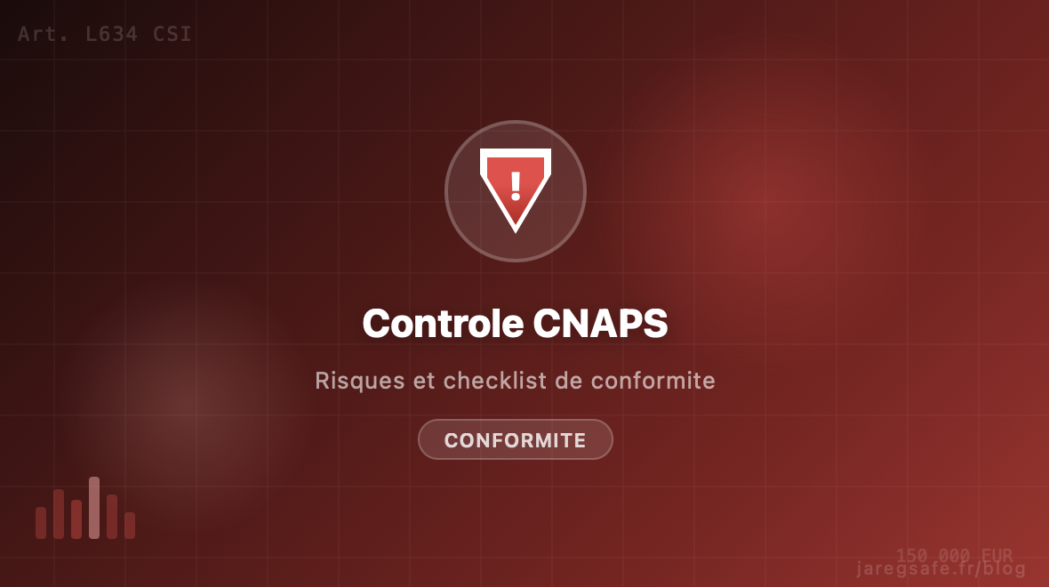 Contrôle CNAPS agence sécurité