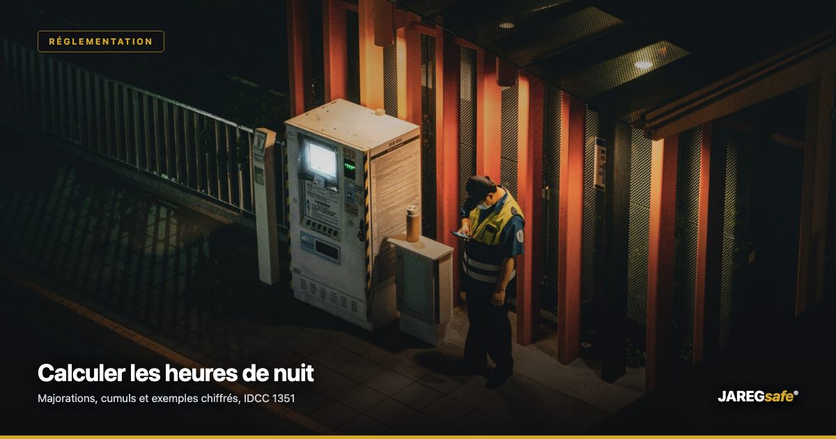 Heures de nuit en sécurité privée